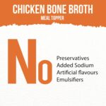 Goofy Tails Chicken Bone Broth for Dogs 300ml (100ml X 3 Pack), Human Grade, Preservative Free, Gut Friendly Dog Food Topper, Dog Supplements with Natural Collagen - Image 6