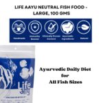 Life AAYU Neutral Fish Food | Ayurvedic Daily Diet for All Fish Sizes | Fresh from 7pets Store (Large, 100gms) - Image 2