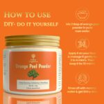 Orange Peel Powder face pack- For Boosten Collagen, Tan Removal, Oil Control, Glowing Skin, Scars Removal,Natural Skin cleanse, Antioxidants Add Glow with Vitamin C -120gm | Eco-Friendly Glass Jar - Image 6